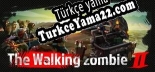 Oyun için Türkçe yama Walking Zombie 2