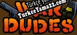 Wardudes Türkçe yama Yaması + Metin