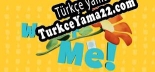 Water Me Türkçe yama Yaması + Metin