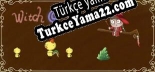 Witch and Spirit Türkçe yama Yaması + Metin