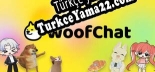 WoofChat Türkçe yama Yaması + Metin