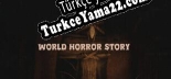 Oyun için Türkçe yama World horror story