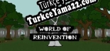 Türkçe yama için World of Reinvention