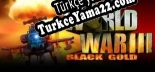 World War III Black Gold Türkçe yama Yaması + Metin