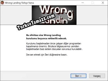 Wrong Landing oyunun tam çevirisi