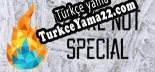 Türkçe yama için Youre Not Special