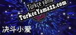 Oyun için Türkçe yama 决斗小爱
