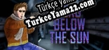 Türkçe yama için Zero Below The Sun