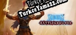 Zeus Battlegrounds Türkçe yama Yaması + Metin