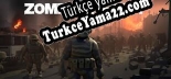 Zombie Infinity Türkçe yama Yaması + Metin