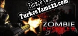 Türkçe yama için Zombie Shooter