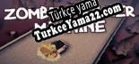 Zombies Killer Machine Türkçe yama