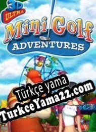 3D Ultra Mini Golf Adventures Türkçe yama