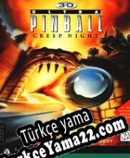 3D Ultra Pinball: Creep Night Türkçe yama
