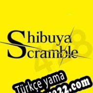 428: Shibuya Scramble Türkçe yama