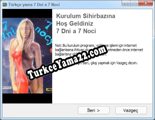 7 Dni a 7 Noci oyunun tam çevirisi