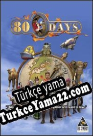 80 Days (2005) Türkçe yama