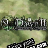 9th Dawn II: Remnants of Caspartia Türkçe yama