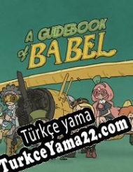 A Guidebook of Babel Türkçe yama