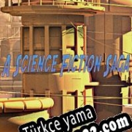 A Science Fiction Saga Türkçe yama