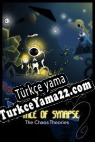 A Tale of Synapse: The Chaos Theories Türkçe yama