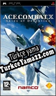 Ace Combat X: Skies of Deception Türkçe yama