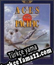 Aces of the Pacific Türkçe yama