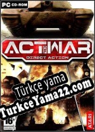 Act of War: Direct Action Türkçe yama