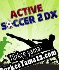 Active Soccer 2 DX Türkçe yama