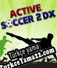 Active Soccer 2 Türkçe yama