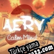 Aery: Calm Mind 2 Türkçe yama