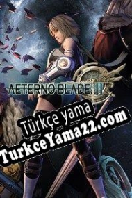 AeternoBlade II Türkçe yama
