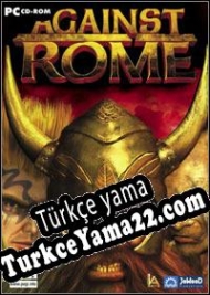 Against Rome Türkçe yama