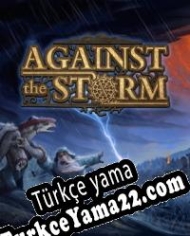 Against the Storm Türkçe yama