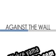 Against the Wall Türkçe yama