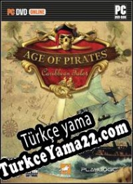 Age of Pirates: Caribbean Tales Türkçe yama