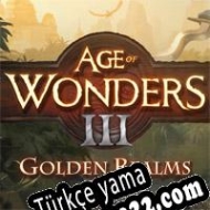 Age of Wonders III: Golden Realms Türkçe yama