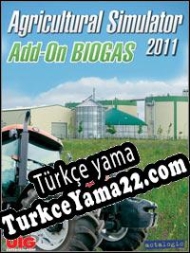 Agricultural Simulator 2011 Add-On Biogas Türkçe yama