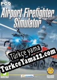 Airport Firefighter Simulator Türkçe yama