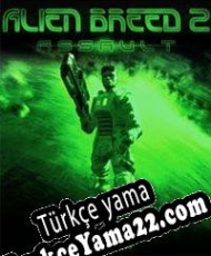 Alien Breed 2: Assault Türkçe yama