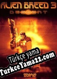 Alien Breed 3: Descent Türkçe yama