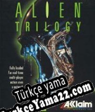 Alien Trilogy Türkçe yama