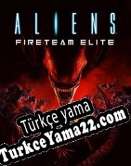 Aliens: Fireteam Elite Türkçe yama