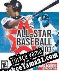 All-Star Baseball 2003 Türkçe yama