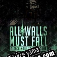All Walls Must Fall Türkçe yama