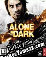 Alone in the Dark Türkçe yama