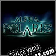 Alpha Polaris Türkçe yama