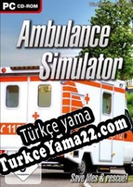 Ambulance Simulator Türkçe yama