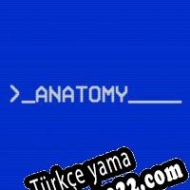 Anatomy Türkçe yama