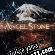 Angel Stone Türkçe yama